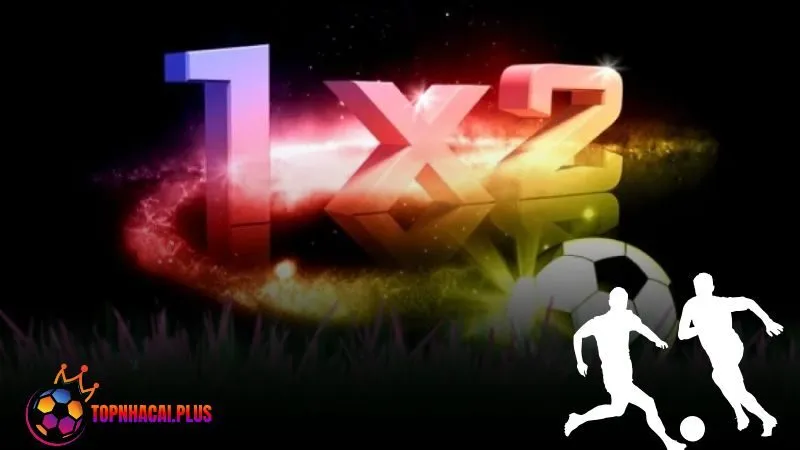 Kèo 1X2 là gì? Cách chơi và mẹo thắng kèo châu Âu từ A–Z