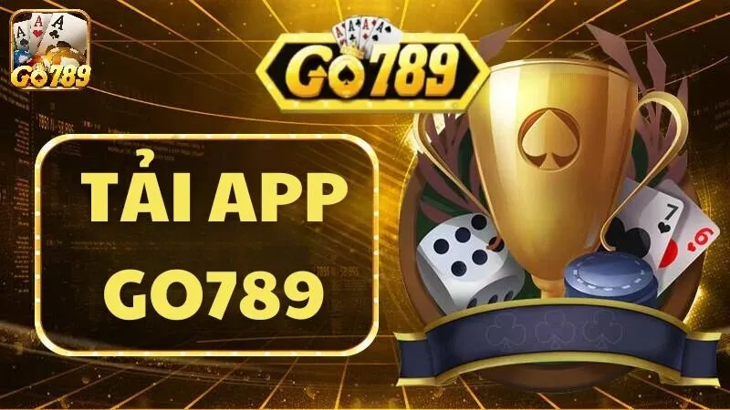 Hướng Dẫn Tải và Cài Đặt App Go789 Trên Android